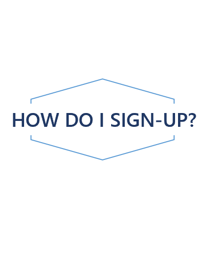 Image text: How do I sign-up?